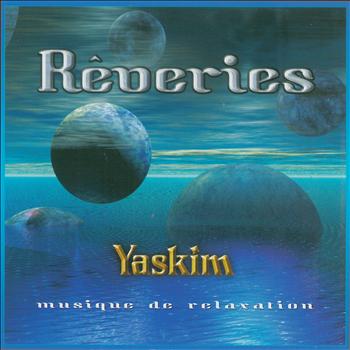 Yaskim - Rêveries
