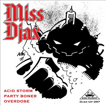 Miss Djax - Acid Storm