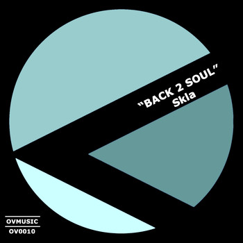 Skla - Back 2 Soul (Original Mix)