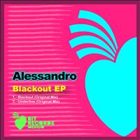 Alessandro - Blackout EP