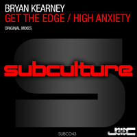 Bryan Kearney - Get the Edge / High Anxiety