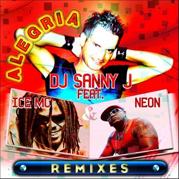 DJ Sanny J - Alegria (Remixes)