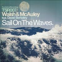Walsh and McAuley featuring David Berkeley - Sail On the Waves