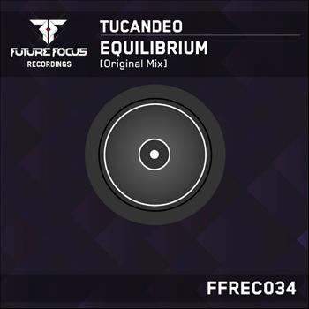 Tucandeo - Equilibrium
