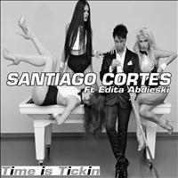 Santiago Cortes - Time Is Tickin'