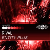 Entity Plus - Rival - Single