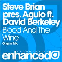 Steve Brian pres. Agulo feat. David Berkeley - Blood And The Wine