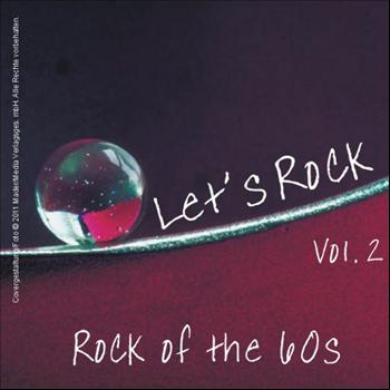 Various Artists - Let's Rock - Rock of the 60s, Vol.2