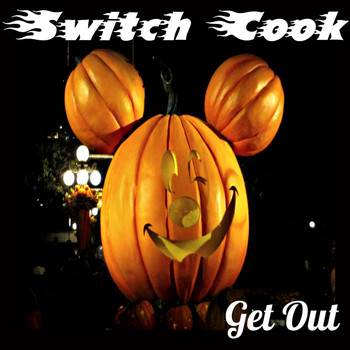 Switch Cook - Get Out