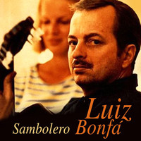 Luiz BonfÀ - Sambolero