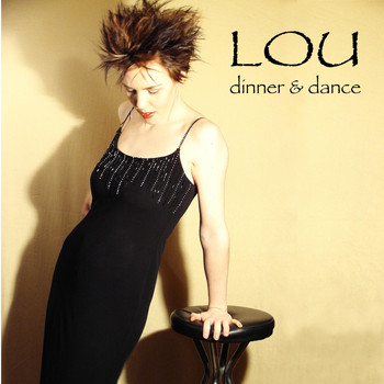 Lou - Dinner & Dance