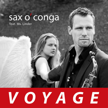 sax o'conga feat. Ms. Linder - Voyage