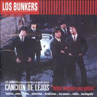 Los Bunkers - Canción De Lejos