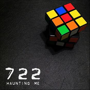 722 - Haunting Me