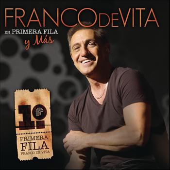 Franco De Vita - Franco De Vita En Primera Fila Y Más