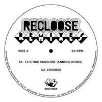 Recloose - Andres/The Oliverwho Factory Remixes
