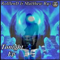 Matthew Ryz, Rolllend - Tonight