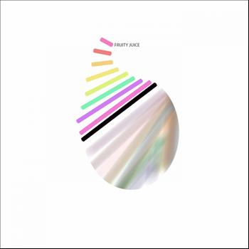 Various Artists - Fruity Juice