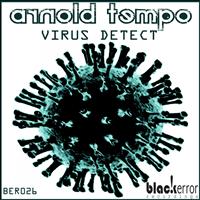 Arnold Tempo - Virus Detect