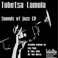 Tobetsa Lamola - Sounds of Jazz