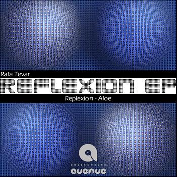 Rafa Tevar - Reflexion