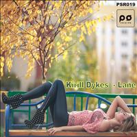 Kirill Dykes - Lane