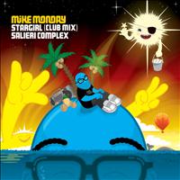 Mike Monday - Stargirl/Salieri Complex