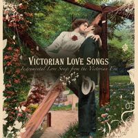 Craig Duncan - Victorian Love Songs: Instrumental Love Songs From The Victorian Era