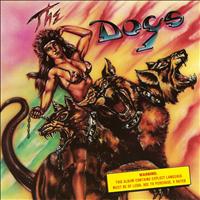 The Dogs - The Dogs (Explicit)