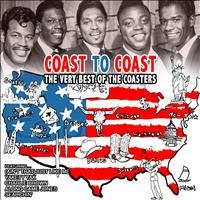 The Coasters - Coast to Coast: The Very Best of The Coasters