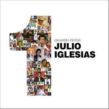 Julio Iglesias - 1 - Grandes Exitos
