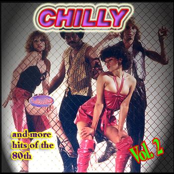 Various Artists - Chilly And More Hits Of The 80's