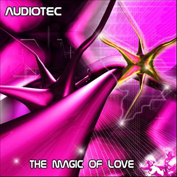 Audiotec - The Magic Of Love