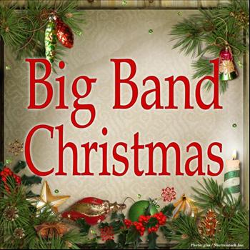 Various Artists - Big Band Christmas