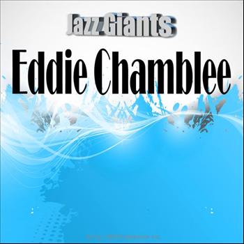 Eddie Chamblee - Jazz Giants: Eddie Chamblee