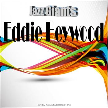 Eddie Heywood - Jazz Giants: Eddie Heywood