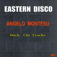 Angelo Montesu - Back On Tracks