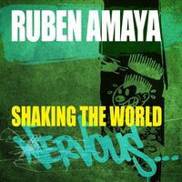 Ruben Amaya - Shaking The World