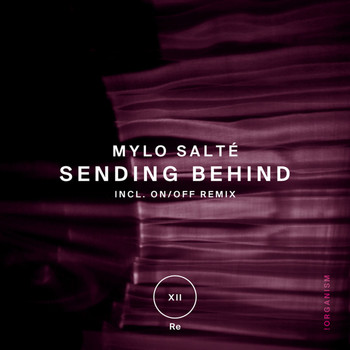 Mylo Salte - Sending Behind