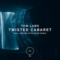 Tom Laws - Twisted Cabaret