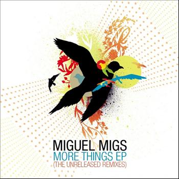 Miguel Migs - More Things EP