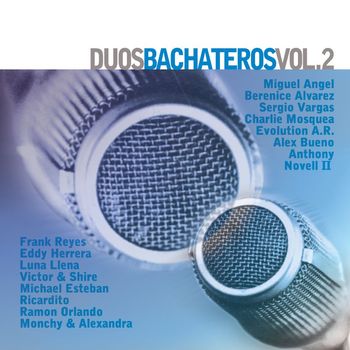 Varios Artistas - Duos Bachateros Vol. 2