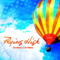 Tomtrax vs. D-Vibes - Flying High