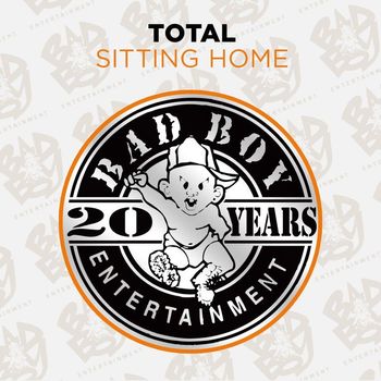 Total - Sitting Home (Explicit)