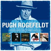 Pugh Rogefeldt - Original Album Series