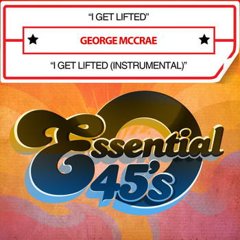 George McCrae - I Get Lifted (Digital 45)