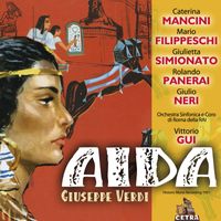 Vittorio Gui - Cetra Verdi Collection: Aida