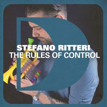 Stefano Ritteri - The Rules Of Control