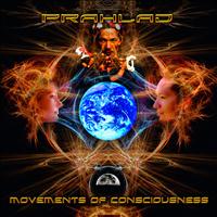 Prahlad - Movements Of Consciousness