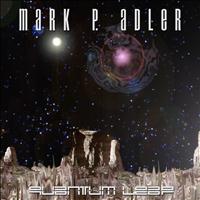 Mark P. Adler - Quantum Leap